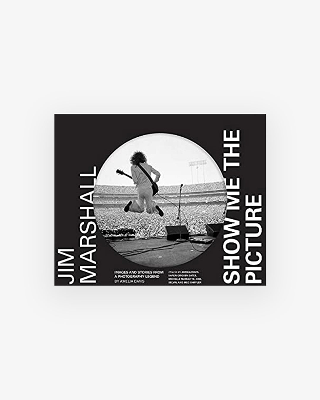 Book: JIM MARSHALL - Show Me The Picture