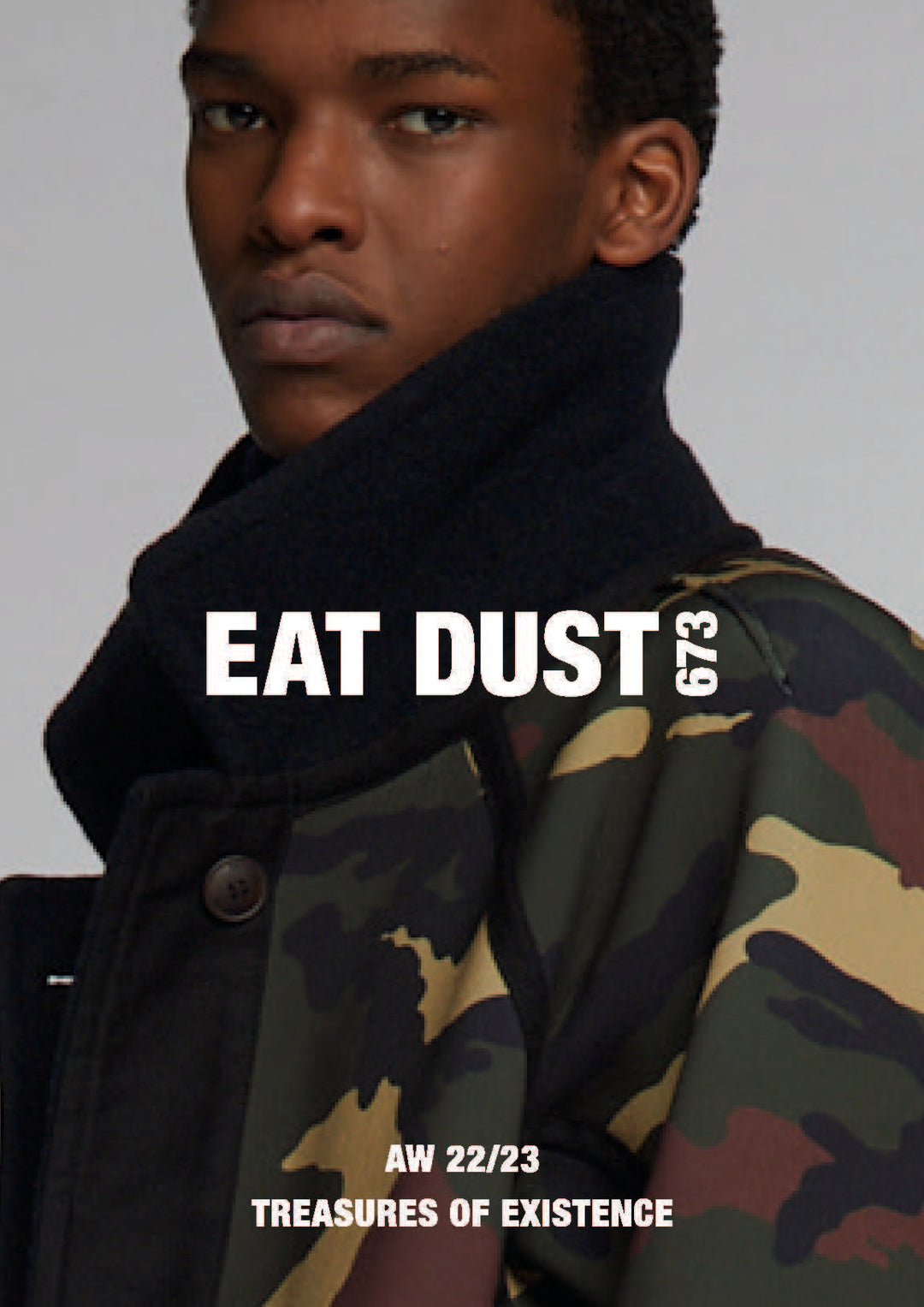 AW 23/24 Eat Dust "Treasures of Existence"