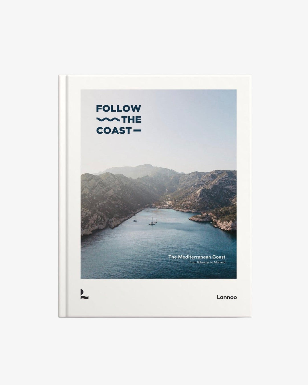 Follow The Coast • Chapter 3 • Gibraltar To Monaco