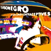 LP - Turbonegro: Hot Cars & Spent Contraceptives (Splatter)